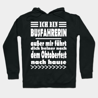 Busfahrerin Bus Frauen lustiger Spruch Beruf Hoodie